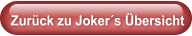 Zurück zu Joker´s Übersicht